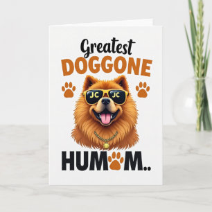 Dog Mum Best Day Ever Card