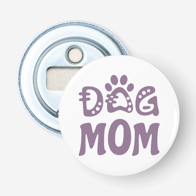 Dog Mum Bottle Opener (Front)
