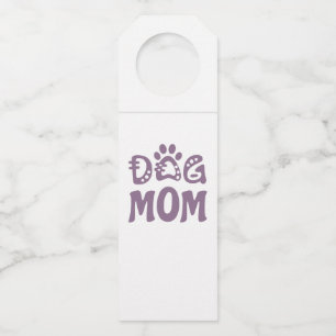 Dog Mum Bottle Tag