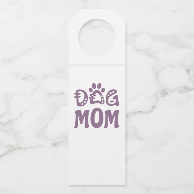 Dog Mum Bottle Tag (Front)
