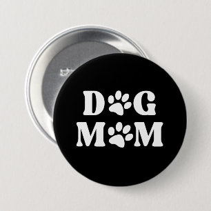 Dog mum  button