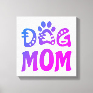 Dog Mum Canvas Print