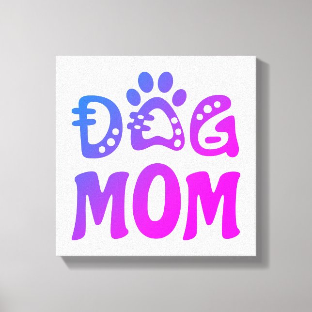 Dog Mum Canvas Print (Front)