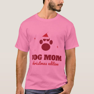 Dog Mum Christmas Edition Paw Print Santa Hat T-Shirt