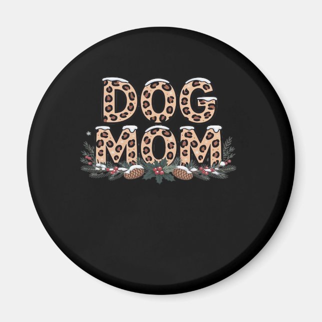 dog mum Classic T-Shirt Magnet (Front)