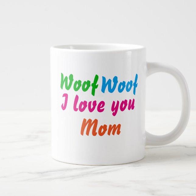 Dog Mum Cool Woof Woof I Love You Mum Cute  Large Coffee Mug (Right)