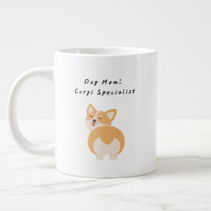 Dog Mum: Corgi Specialist Cute Corgi Lovers Gift Large Coffee Mug