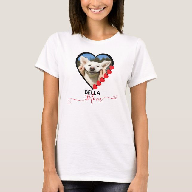Dog Mum Custom Pet Photo Dog Lover T-Shirt (Front)
