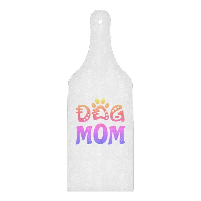 Dog Mum Cutting Board (Front)