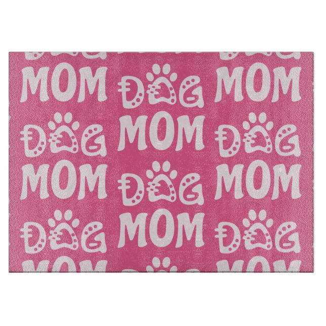 Dog Mum Cutting Board (Front)