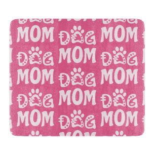 Dog Mum Cutting Board