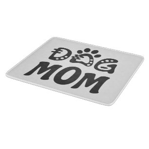 Dog Mum Cutting Board