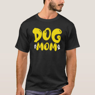 Dog Mum Dog Paw Graphic Print For Women T-Shirt