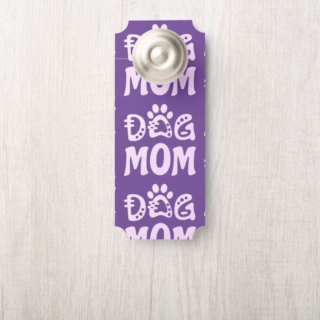 Dog Mum Door Hanger (On Knob)