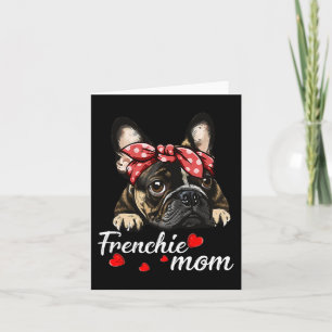 Dog Mum French Bulldog Mum Love Mother's Day  Card