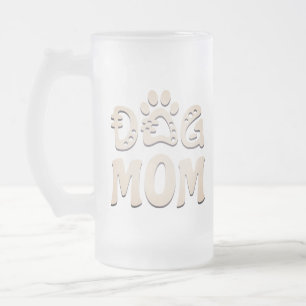 Dog Mum Frosted Glass Beer Mug