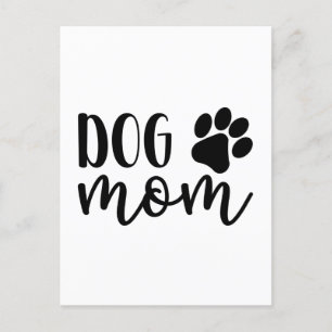 Dog Mum Gift, Dog Mum Gifts, Dog Mum Cards, Dog Postcard