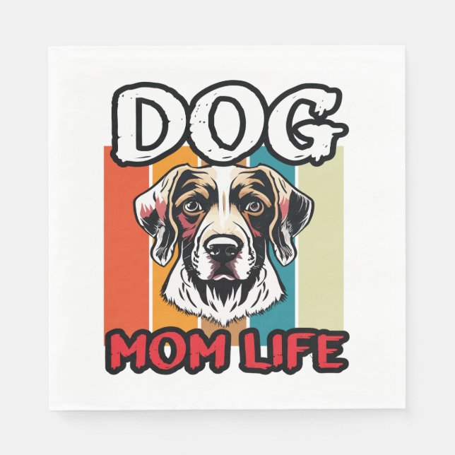 Dog Mum Life Napkin (Front)