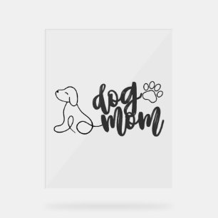Dog Mum Line Art Design  Minimalist Dog Lover Acrylic Sign