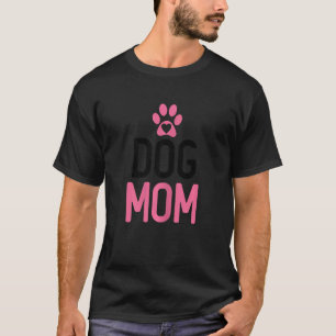 Dog Mum Mama Dog  Puppy Doggies Labrador Pet Paws  T-Shirt