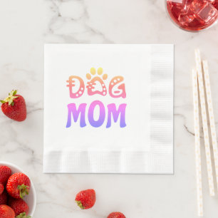 Dog Mum Napkin