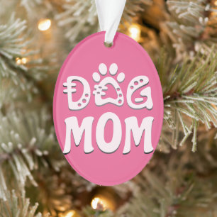 Dog Mum Ornament