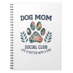 Dog Mum  Paw Floral  Notebook