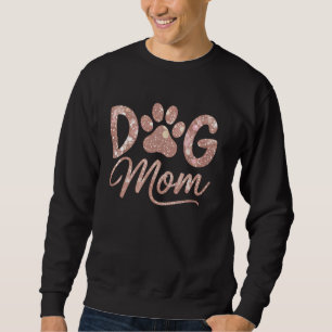 Dog Mum Paw Print Cute Puppy Canine Pet Lover Mum  Sweatshirt