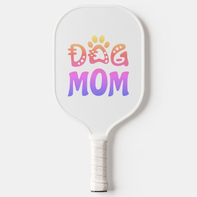 Dog Mum Pickleball Paddle (Front)