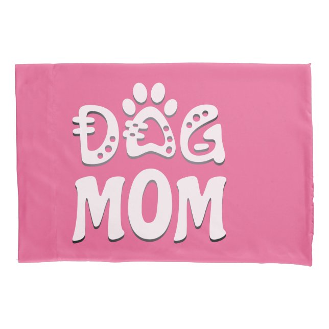 Dog Mum Pillowcase (Front-Left)