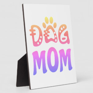 Dog Mum Plaque