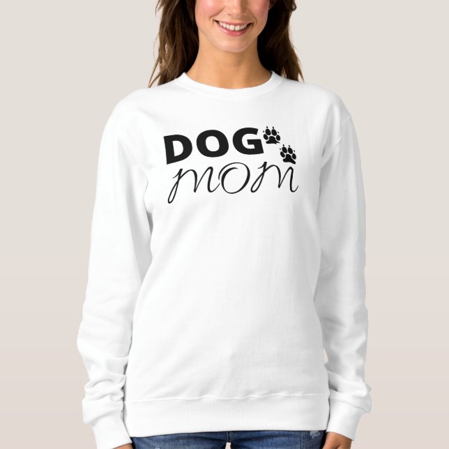 Dog Mum Sweatshirt (Front)