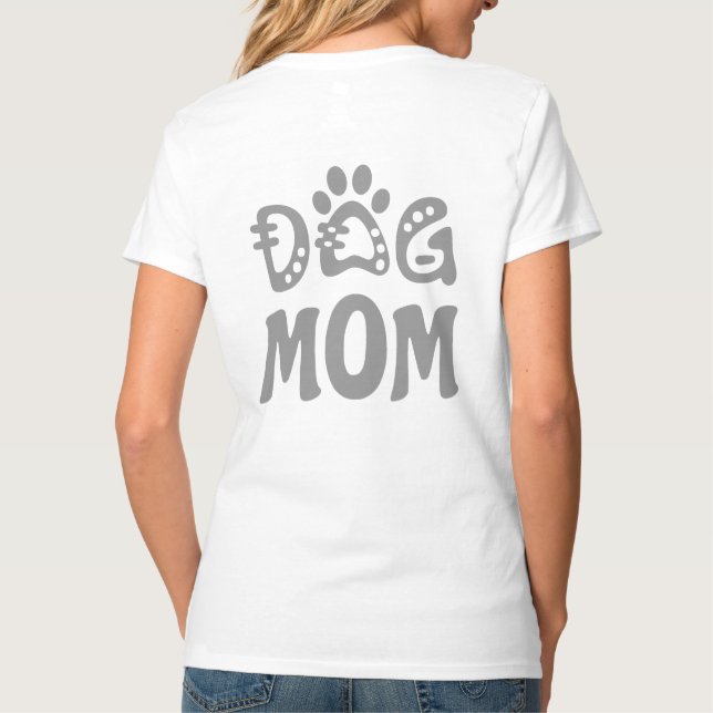 Dog Mum T-Shirt (Back)