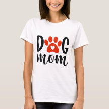 Dog Mum T-Shirt
