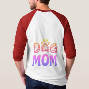 Dog Mum T-Shirt