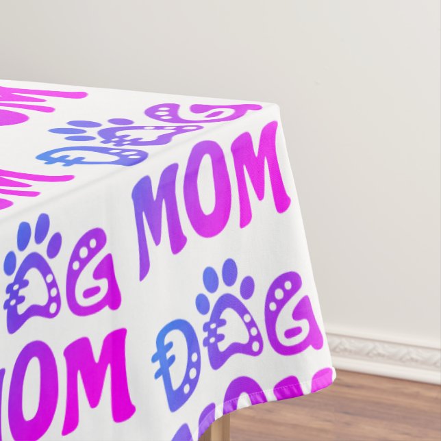 Dog Mum Tablecloth (In Situ)