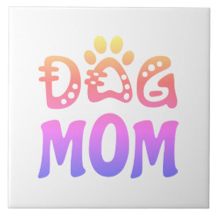 Dog Mum Tile
