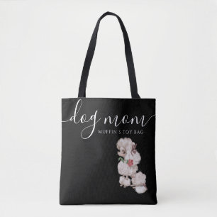 Dog Mum Toy Tote Bag