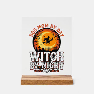 Dog Mum Witch By Night Vintage Halloween Shirt_1 Acrylic Sign
