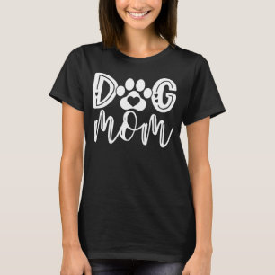 Dog Mum Women Dog Paw Mother s Day Mummy Dog T-Shirt