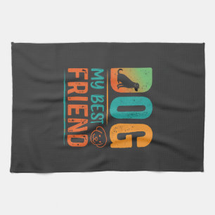 Dog My Best Friend Retro Design Tea Towel