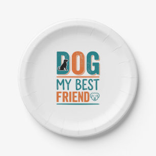 Dog My Best Friend Vintage Dog Lover Shirt Design_ Paper Plate