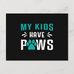 Dog My Kids Have Paws Dogs Puppy Pet Vintage Funny Postcard