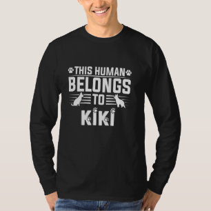 Dog Name Kiki Belongs To Pet Dog Kiki T-Shirt