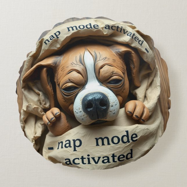 Dog Nap Mode Activated is a cute and funny design  Round Cushion (Front)