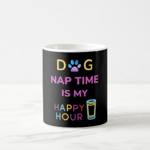 dog nap time is my happy hour coffee mug