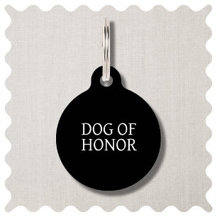 Dog of Honour and Best Dog  Wedding Pet ID Tag