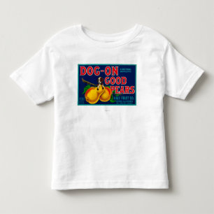 Dog On Good Pears Pear Crate LabelSuisun, CA Toddler T-Shirt