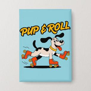 Dog On Roller Skates Pup & Roll