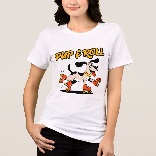 Dog On Roller Skates Pup & Roll Tri-Blend Shirt (Front)